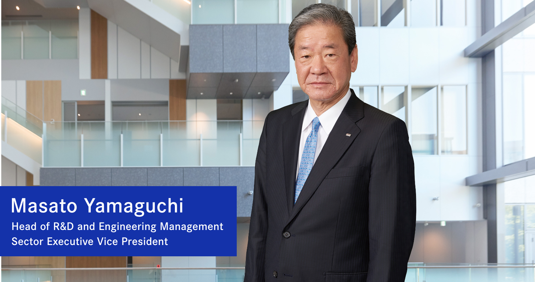 Masato Yamaguchi, Head of R&D and Engineering Management Sector, Executive Vice President